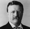 President Theodore Roosevelt  ...